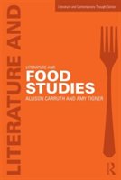 Literature and food studies | amy l. tigner, allison carruth