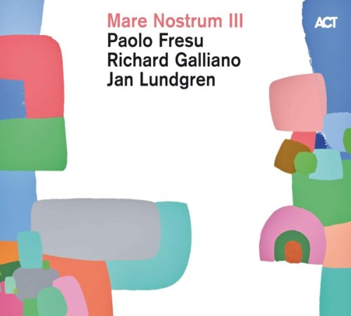 Mare nostrum iii - vinyl | paolo fresu, richard galliano, jan lundgren