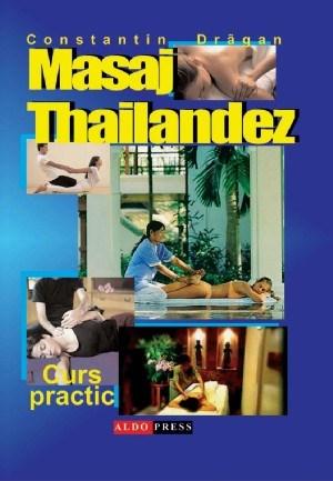 Masaj tailandez - curs practic | constantin dragan