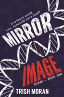 Mirror image | trish moran