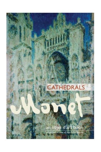 Monet cathedrals | edward leffingwell