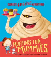 Muffins for mummies | adam guillain, charlotte guillain