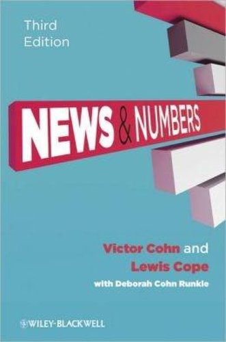 News and numbers: a writer's guide to statistics | victor cohn, lewis cope, deborah cohn runkle