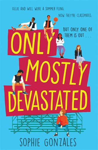 Only mostly devastated | sophie gonzales