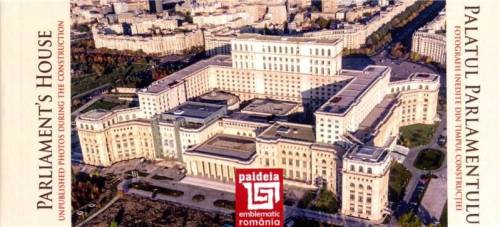 Paideia Palatul parlamentului - fotografii inedite din timpul constructiei |