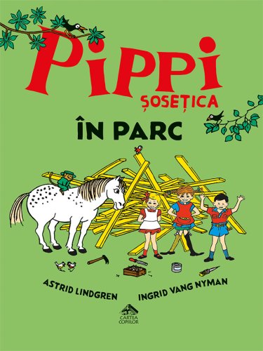Pippi sosetica in parc | astrid lindgren
