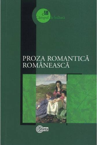 Proza romantica romaneasca | 