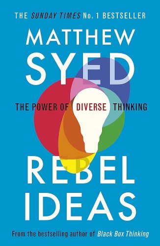 Rebel ideas | matthew syed