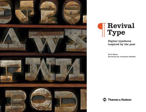 Revival type: digital typefaces inspired by the past | paul shaw, jonathan hoefler