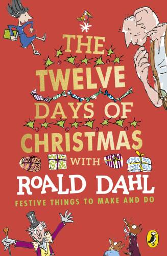 Roald dahl's the twelve days of christmas | roald dahl