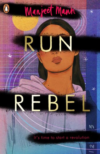 Run, rebel | manjeet mann