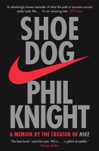 Shoe dog | phil knight