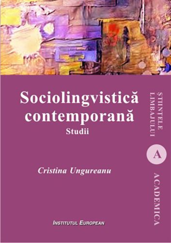 Sociolingvistica contemporana | cristina ungureanu