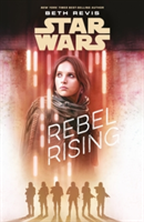 Star wars: rebel rising | beth revis