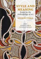 Style and meaning | anthony forge