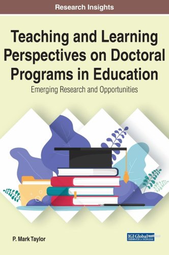 Teaching and learning perspectives on doctoral programs in education | p. mark taylor