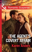 The agent's covert affair | karen anders
