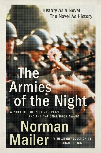 The armies of the night | norman mailer