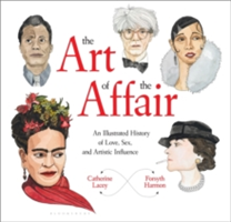 The art of the affair | catherine lacey, forsyth harmon