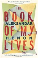 The book of my lives | aleksandar hemon
