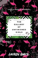 The gallery of unfinished girls | lauren karcz