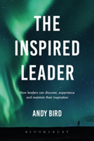The inspired leader | andy bird