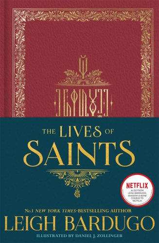 The lives of saints | leigh bardugo