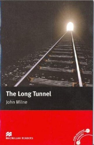 The long tunnel | john milne