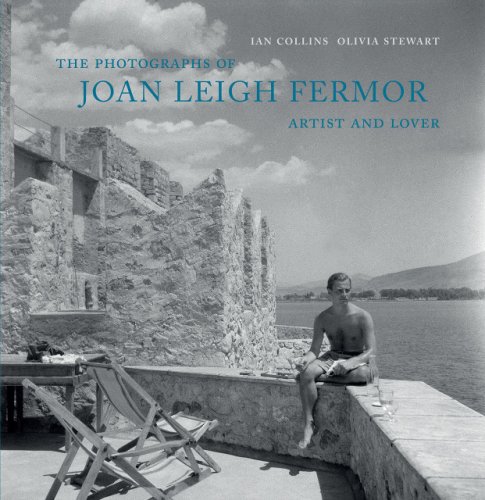 The photographs of joan leigh fermor | olivia stewart, ian collins