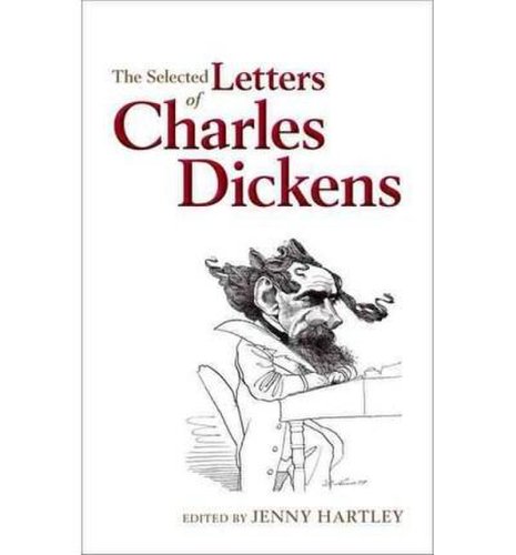 Oxford University Press The selected letters of charles dickens | jenny hartley
