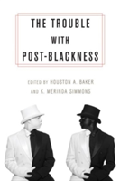 The trouble with post-blackness | 