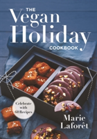 The vegan holiday cookbook | marie laforet