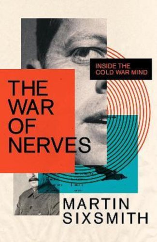 The war of nerves | martin sixsmith
