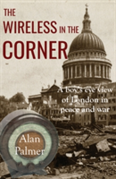 The wireless in the corner | alan palmer