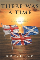 There was a time | b a egerton
