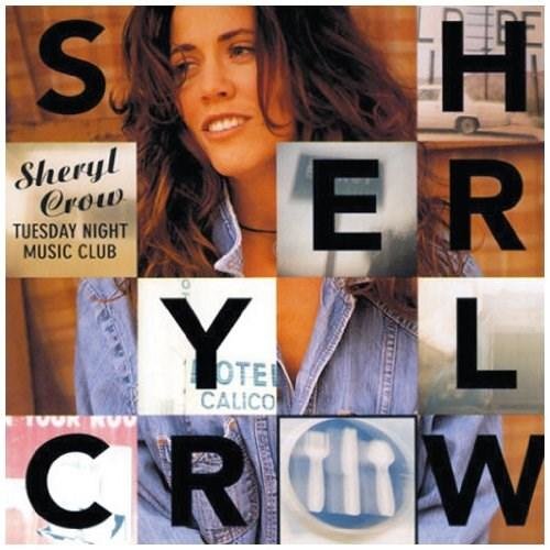 Tuesday night music club | sheryl crow