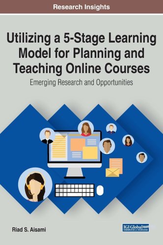 Utilizing a 5-stage learning model for planning and teaching online courses | riad s. aisami