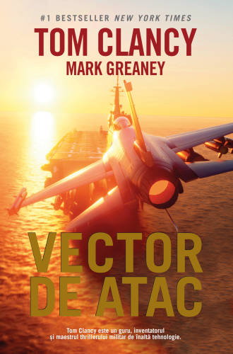 Vector de atac | mark greaney, tom clancy