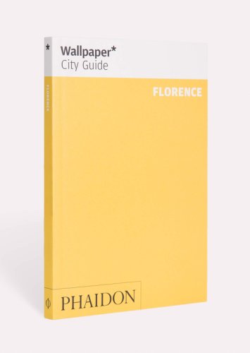 Phaidon Press Ltd Wallpaper city guide - florence |