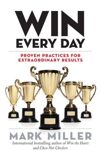 Win every day | mark miller