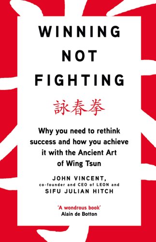 Winning not fighting | john vincent, sifu julian hitch