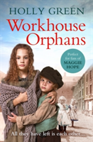Workhouse orphans | holly green