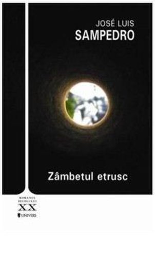 Zambetul etrusc | jose luis sampedro
