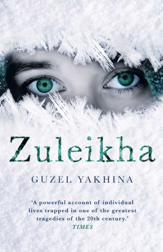 Zuleikha | guzel yakhina