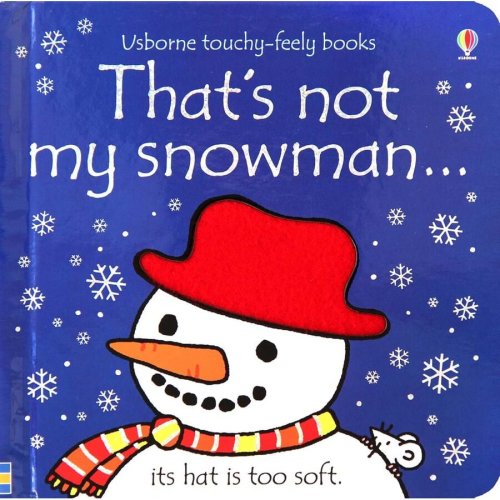 Usborne carte ilustrata usborne that's not my snowman, autor fiona watt, 0+