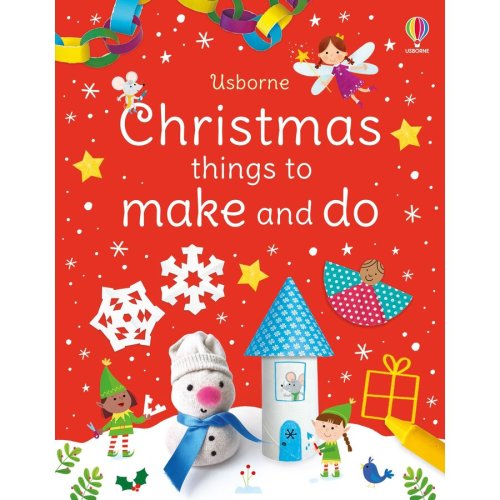 Usborne carte usborne - christmas things to make and do, autor kate nolan, 3 ani +