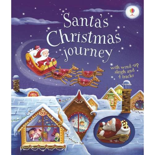 Usborne santa's christmas journey with wind-up sleigh - usborne book (3+)