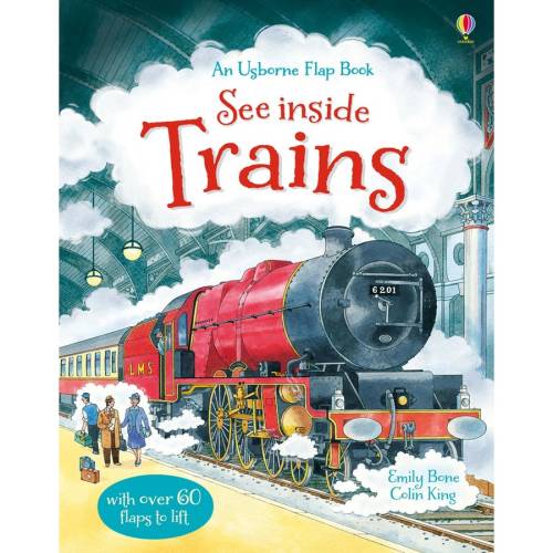 Usborne see inside trains - usborne book (6+)