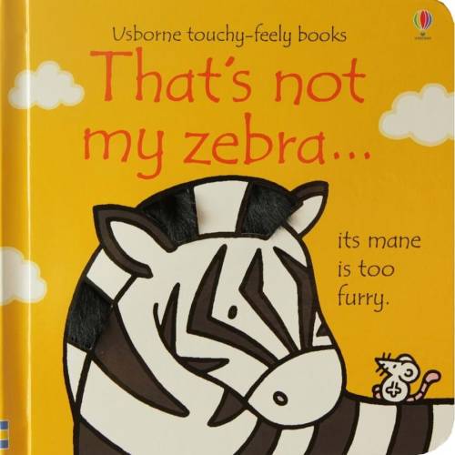 Usborne that's not my zebra...