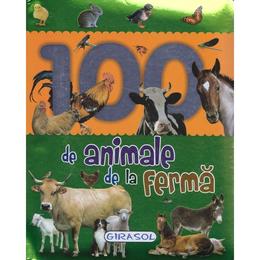 100 de animale de la ferma, editura girasol
